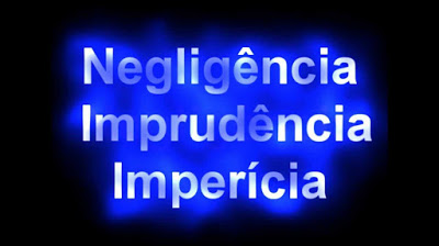 Read more about the article Imperícia, Negligência e Imprudência.